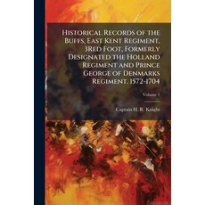 (英文圖書)Historical Records of the Buffs East Kent Regiment 3Red Foot Formerly Designa... 平裝版, Hutson Street Press, 英文