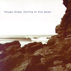 [CD] Polygon Window (폴리곤 윈도우) - Surfing On Sine Waves