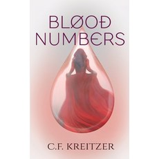 (영문도서) Blood Numbers Paperback, Monster Ivy Publishing, English, 9781955060103