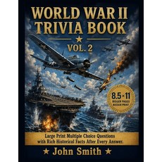 (英文圖書)World War II Trivia Book Vol. 2: Large Print Multiple Choice Questions with Hist... 平裝版, Independently Published, 英文