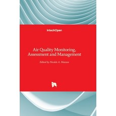 (영문도서) Air Quality Monitoring Assessment and Management Hardcover, Intechopen, English, 9789533073170