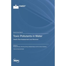 (英文圖書)Toxic Pollutants in Water: Health Risk Assessment and Removal 精裝版, Mdpi AG, 英文