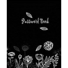 (영문도서) Password Book: Passwords organizer in Extra Large! Size 8 x 10 inches To Protect Usernames ... Paperback, Independently Published, English, 9781099298011
