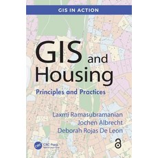 (영문도서)GIS and Housing: Principles and Practices Paperback, CRC Press, English, 9781032676562