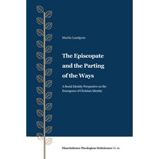 (外文書)The Episcopate and the Parting of the Ways Hardcover, Wipf & Stock Publishers, English