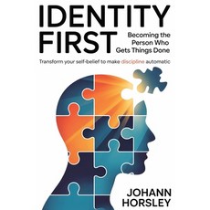 (英文圖書)Identity First: Becoming the Person Who Gets Things Done: Transform Your Self-Be... 平裝版, Independently Published, 英文