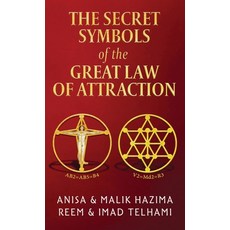 The Secret Symbols of the Great Law of Attraction Hardcover, Malik Hazima