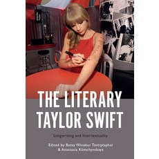 (外文書)The Literary Taylor Swift: Songwriting and Intertextuality Paperback, Bloomsbury Academic, English