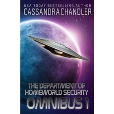 (영문도서) The Department of Homeworld Security Omnibus 1 Paperback, Cassandra Chandler, English, 9781945702310