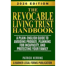 (영문도서)The Revocable Living Trust Handbook: A Plain-English Guide to Avoiding Probate ... Paperback, Independently Published, English, 9798251729320