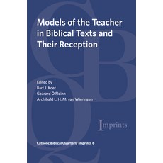 (英文圖書)Models of the Teacher in Biblical Texts and Their Reception 平裝版, Pickwick Publications, 英文