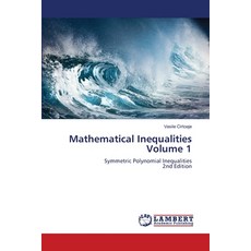 (영문도서)Mathematical Inequalities Volume 1 Paperback, LAP Lambert Academic Publis..., English, 9786207842636