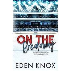 (영문도서)On the Breakaway Paperback, Ek Publishing, English, 9798998873317