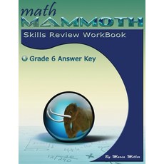 (영문도서) Math Mammoth Grade 6 Skills Review Workbook Answer Key Paperback, English, 9781954358287