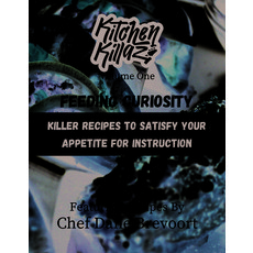 (영문도서) Feeding Curiosity: Killer Recipes to Satisfy Your Appetite for Instruction Paperback, Clovercroft Publishing, English, 9781956370683