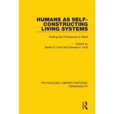 Humans as Self-Constructing Living Systems Paperback, Taylor & Francis, English, 9780367112080