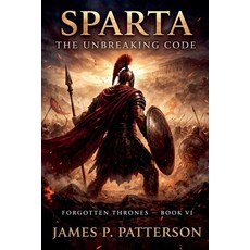 (영문도서)Sparta The Unbreaking Code Paperback, James P Patterson, English, 9798233576140