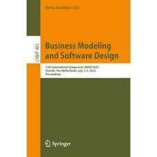 (영문도서) Business Modeling and Software Design: 13th International Symposium Bmsd 2023 Utrecht the ... Paperback, Springer, English, 9783031367564