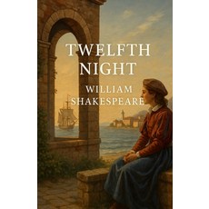 (영문도서)Twelft Night (Illustrated) Paperback, Micheal Smith, English, 9784320677944