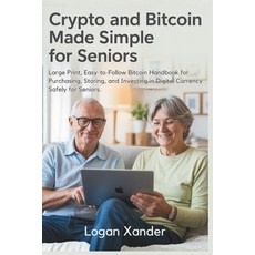 (英文圖書)Crypto and Bitcoin Made Simple for Seniors: Large Print Easy-to-Follow Bitcoin... 平裝版, Independently Published, 英文