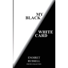 (영문도서)My Black/White Card: Poetry Collection Paperback, Elementus Imaginarium, English, 9798256092795