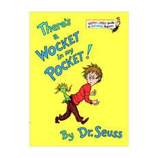 닥터수스 Dr.Seuss There's a Wocket in My Pocket:, Random House USA Inc