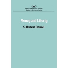 (영문도서)Money & Liberty Paperback, AEI Press, English, 9780844733982