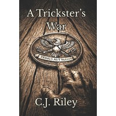 (영문도서)A Trickster's War Paperback, Independently Published, English, 9798244282085