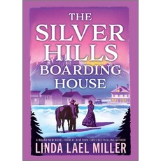 (영문도서)The Silver Hills Boarding House Hardcover, Canary Street Press, English, 9781335424761