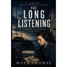 (영문도서)The Long Listening: She was never allowed to say what she heard. This is what it... Paperback, Independently Published, English, 9798185008058