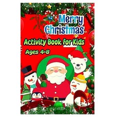 merry christmas activity book for kids ages 4-8 Paperback, Independently Published, English, 9798570440128