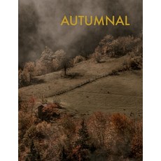 (영문도서) Autumnal Paperback, Independently Published, English, 9798745580765