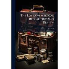 (영문도서)The London Medical Repository and Review; Volume 8 Paperback, Nabu Press, English, 9781144740250