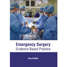 (영문도서) Emergency Surgery: Evidence-Based Practice Hardcover, American Medical Publishers, English, 9781639274895