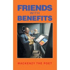 (영문도서) Friends With Benefits Hardcover, iUniverse, English, 9781663270924