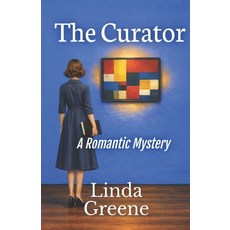 (外文書)The Curator: A Romantic Mystery Paperback, Independently Published, English