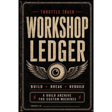 (英文圖書)Workshop Ledger - Machine Record System 平裝版, Throttle Trash Supply Co, 英文, 平裝本