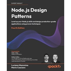 (英文圖書)Node.js Design Patterns - Fourth Edition: Level up your Node.js skills and desig... 平裝版, Packt Publishing, 英文