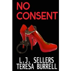 (영문도서) No Consent Paperback, Silent Thunder Publishing, English, 9781938680427