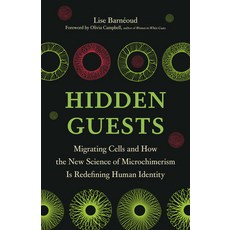 (英文圖書)Hidden Guests: Migrating Cells and How the New Science of Microchimerism Is Rede... 精裝版, Greystone Books, 英文