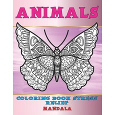 Mandala Coloring Book Stress Relief - Animals Paperback, Independently Published