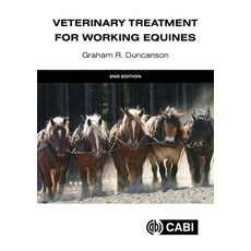 (英文圖書)Veterinary Treatment for Working Equines 精裝版, Cab International, 英文