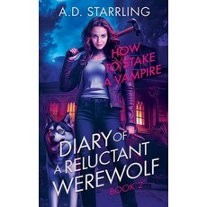 (영문도서)How to Stake a Vampire Paperback, Ad Starrling, English, 9781912834587