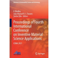 (영문도서) Proceedings of Fourth International Conference on Inventive Material Science Applications: Ic... Paperback, Springer, English, 9789811643231