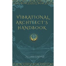 (英文圖書)Vibrational Architect's Handbook 平裝版, Independently Published, 英文