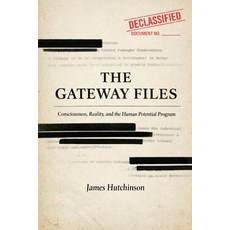 (영문도서)The Gateway Files: Consciousness Reality and the Human Potential Program Paperback, Independently Published, English, 9798241166913