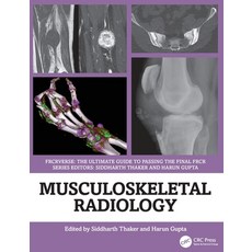 (英文圖書)Musculoskeletal Radiology: An Ultimate Guide to Passing the Final FRCR 平裝版, CRC Press, 英文