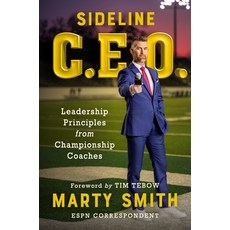 (영문도서) Sideline CEO: Leadership Principles from Championship Coaches Hardcover, Twelve, English, 9781538758380