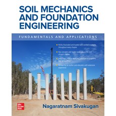 Soil Mechanics and Foundation Engineering: Foundations and Applications Hardcover, McGraw-Hill Education, English, 9781260468489