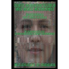 (영문도서)The Daughters of Bot Madame: The Revenge of the Code Paperback, Independently Published, English, 9798275198119